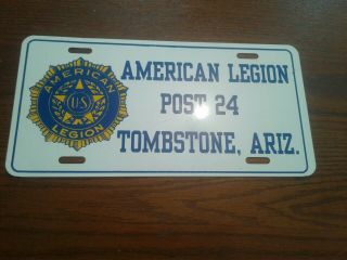 American Legion License Plate,  Post 24 Tombstone,  Ariz,