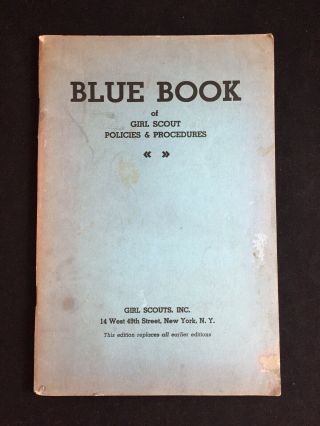 Vintage 1940 Blue Book Of Girl Scout Policies & Procedures