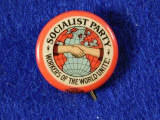 1912 Socialist Party Workers Of The World Unite Pin Celluloid.  75 "