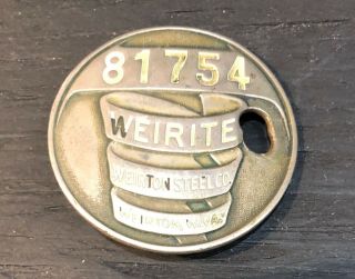 Vintage Brass Weirton Steel Co.  Employee Badge 81754 - Weirton Wv -