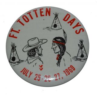 1969 Ft Totten Days Powwow North Dakota Pinback Button 4