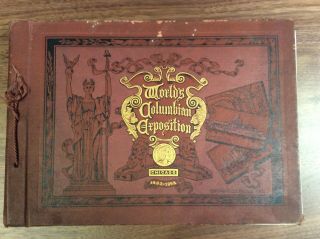 1893 Antique Columbian Exposition Chicago Worlds Fair Photo Souvenir Book