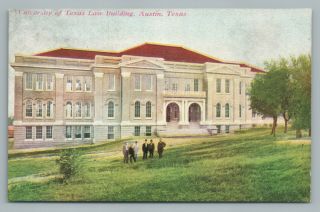 University Of Texas—school Of Law Building—antique Austin Tx Legal Postcard 10s