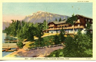 Lake Mcdonald Hotel - Glacier National Park - Montana - Vintage Linen Postcard