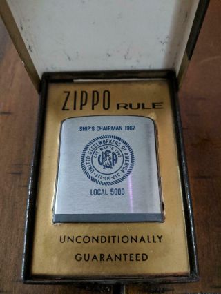 Zippo " Ship " S Chairman 1967  Local 5000 " United States Steel Workers Of America