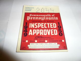1949 1950 Pennsylvania Inspection Sticker Pa Penna - Nov - Apr - 2 For 1