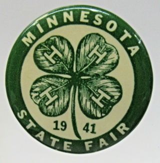 1941 Minnesota State Fair 4 - H Club 1.  5 " Pinback Button W/back Paper^