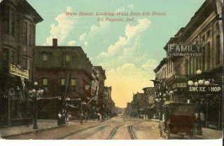 Vintage Postcard Lafayette Indiana Main Street Looking West From 6th Street
