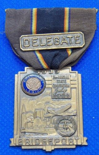 Vintage 1939 American Legion Delegate Medal Badge Bridgeport,  Ct 21st Convention