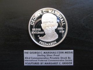 Ifcs (freemasons) George C.  Marshall Sterling Silver Proof Medal