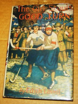 1922 Girl Scouts Good Turn Lavell Field Hockey Book Mead Schaeffer Dust Jacket