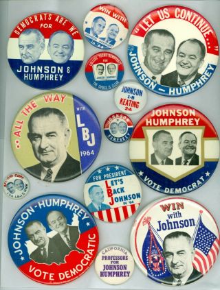 13 Vintage 1964 President Johnson Political Campaign Pinback Buttons Let Us