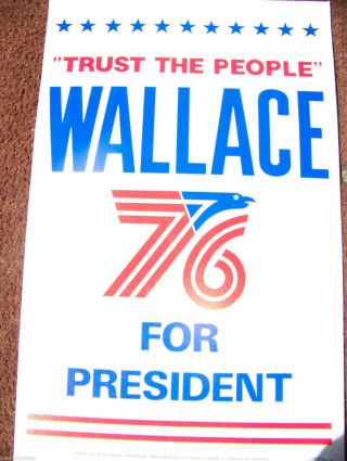 1976 Alabama Democrat George Wallace For President Poster - Trust The People