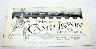 1904 St.  Louis Worlds Fair - - A Trip To Camp Lewis - - Advertising Booklet