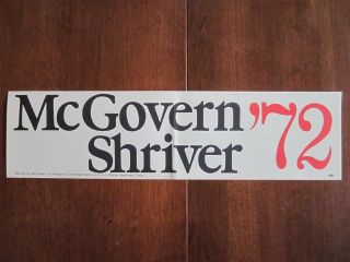 5 Mcgovern Shriver 1972 Presidential Campaign Bumper Stickers