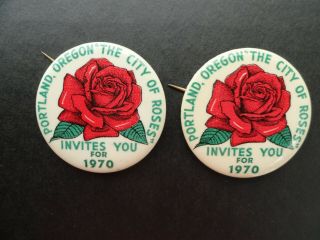 (2) Vintage 1970 Rose Festival,  Portland,  Oregon Pinback Button