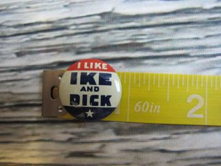 I Like Ike And Dick Presidential Pin Back Election 1960s Campaign Button