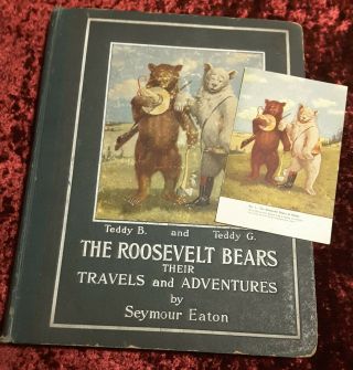 Vintage 1906 The Roosevelt Bears By Seymour Eaton.  Rare Teddy Roosevelt Book