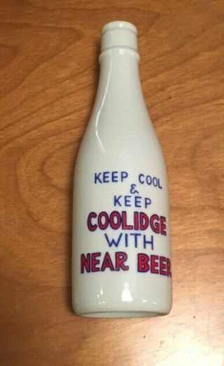 Keep Cool & Keep President Calvin Coolidge Near Beer Stoneware Bottle