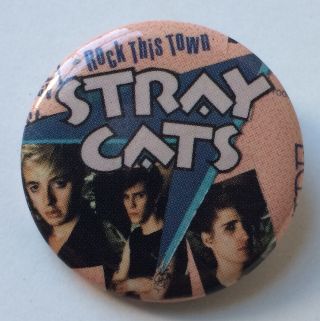 Vintage The Stray Cats Pin Rockabilly Button Badge Brian Setzer Rock This Town