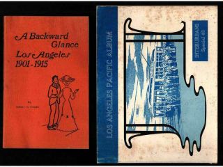 Los Angeles Pacific Album 1965 & A Backward Glance L.  A.  (1901 - 1915) 1969 Photos