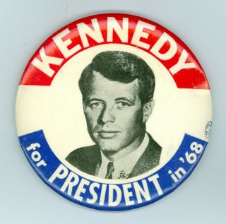 Vintage 1968 President Robert F.  Kennedy Campaign Pinback Button Rfk - 18