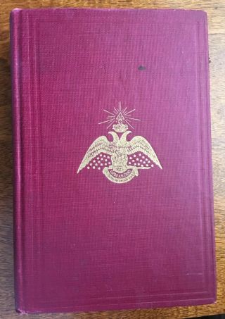 Vintage Masonic Book Morals And Dogma Accepted Rite 1871 1944 Rules