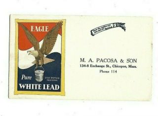 Advertising Blotter - Eagle Pure White Lead,  - M.  A.  Pacosa,  Chicopee,  Ma - Ph.  114