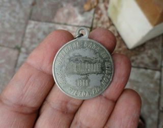 Milton,  Florida Fla First National Bank If Found Medal Key Chain Pendant 1968