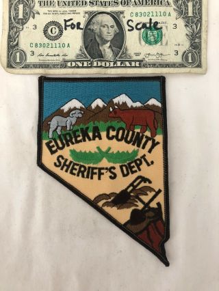 Eureka County Sheriffs Dept.  Police Nevada Patch Un - Sewn State Of Nevada