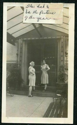 Unusual Vintage Photo Women W/ Note Had To Be The Picture Of The Year 980014