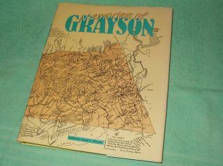 1992 Hardcover Book Memories Of Grayson County Virginia Independence