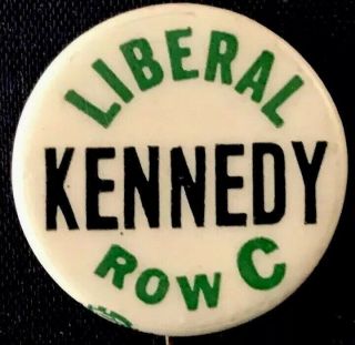 Jfk Liberal Political 1” Pin Jack Kennedy Button 1960 Pinback Campaign Celluloid