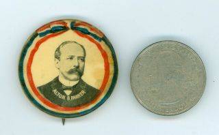 Vintage 1904 President Alton B.  Parker Political Campaign Pinback Button Rib Rwb