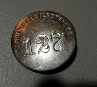 Vintage John Miller Electric Co.  Employee Badge Id.  Metal Pin.  127