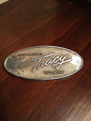 Vintage Customized Tracy Kitchens Emblem Badge