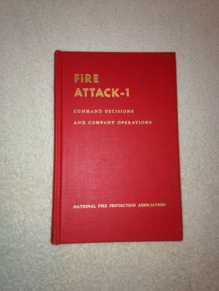 Fire Attack - 1 Command Decisions - Nfpa,  Warren Kimball 1973