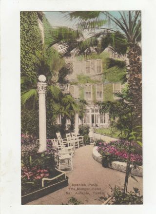Early Hand Colored Spanish Padio At The Menger Hotel In San Antonio Tx