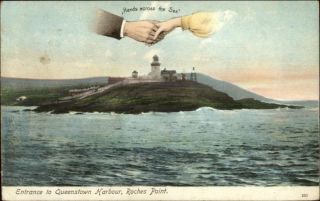 Queenstown Harbour Roches Point Lighthouse Hands Across The Sea Postcard