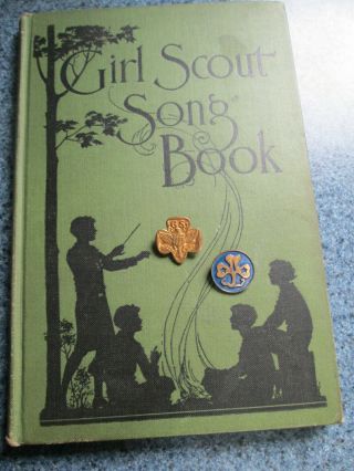 1929 Girl Scout Song Book Newell Revised Hardcover Vintage & Scout Pins