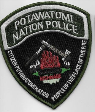 Potawatomie Nation Tribal Police People Of The Place Of The Fire Oklahoma Ok