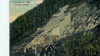 Juneau,  Alaska - A.  J.  M.  Co.  Mill - Old Postcard View