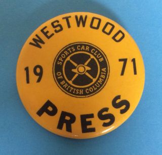 1971 Westwood Sports Car Club Of British Columbia Vintage Pinback Button - Press