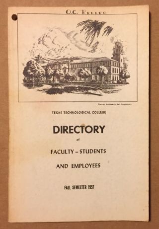 Texas Tech Technological College University Faculty Staff Student Directory 1957