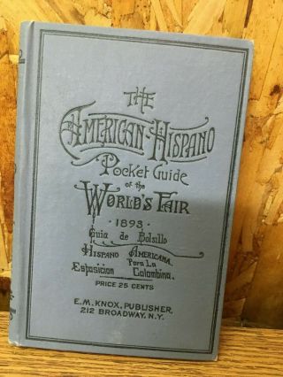 1893 American Hispano Pocket Guide Of The World 