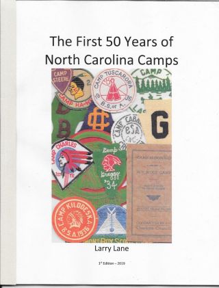 The First 50 Years Of North Carolina Camps Reference Book Nc Boy Scout Bsa