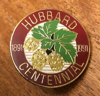 Hubbard Oregon Centennial 1891 - 1991 Lapel Hat Pin Pinback Marion County Or