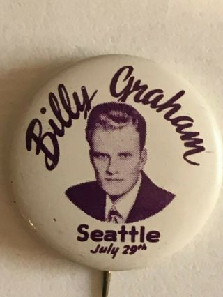 Billy Graham Crusade Pin Seattle July 29,  1951 - - Pinback Button