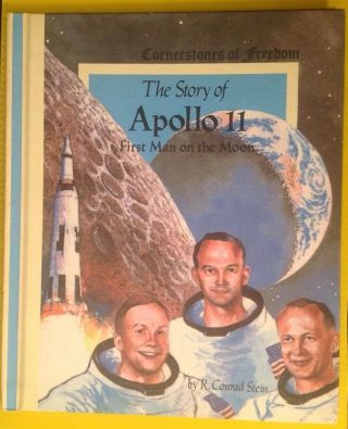 Nasa The Story Of Apollo 11 Weekly Reader Cornerstones Of Freedom Armstrong Buzz