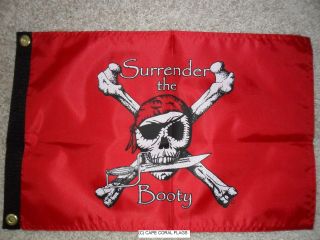 Pirate Flag 12 " X18 " Double Sided Surrender The Booty Boat/motorcycle (red)